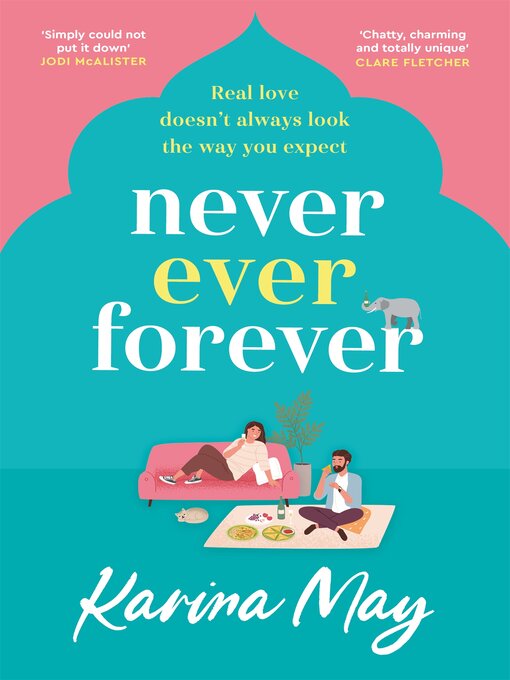 Title details for Never Ever Forever by Karina May - Wait list
